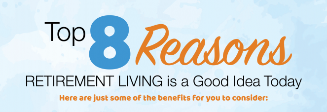 8 reasons retirement living is a good idea