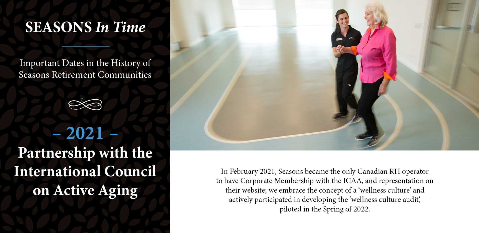 Seasons in time - In 2021, Seasons Retirement started their partnership with International Council on Active Aging